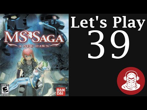 HAL YA DOIN | MS Saga: A New Dawn - Let's Play Part 39