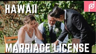 Hawaii Marriage License - Instructions & Tips