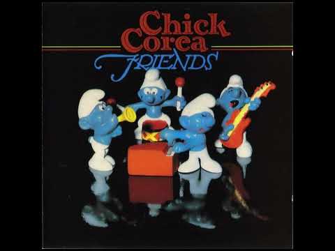 Chick Corea - 05 - Friends - Friends