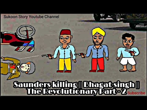 Trailer Saunders Killing | Bhagat Singh || The Revolutionary Part 2