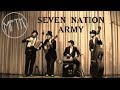 "Seven Nation Army " (Swing Version) - Musik For ...