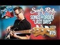 Sugar Ray, Last Days - Song Breakdown #75