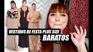 VESTIDO DE FESTA PLUS SIZE BARATO: LOJAS E DICAS