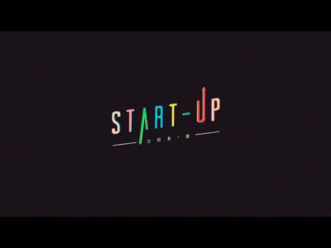 Start Up - Background Music (BGM) - Start Up Kdrama