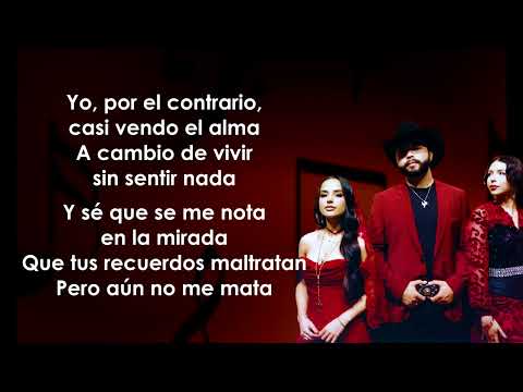 Becky G, Ángela Aguilar, Leonardo Aguilar - Por El Contrario (Letra/Lyrics)