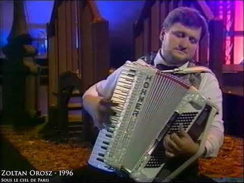 Zoltan Orosz - Accordion solo - Sous le ciel de Paris - 1996