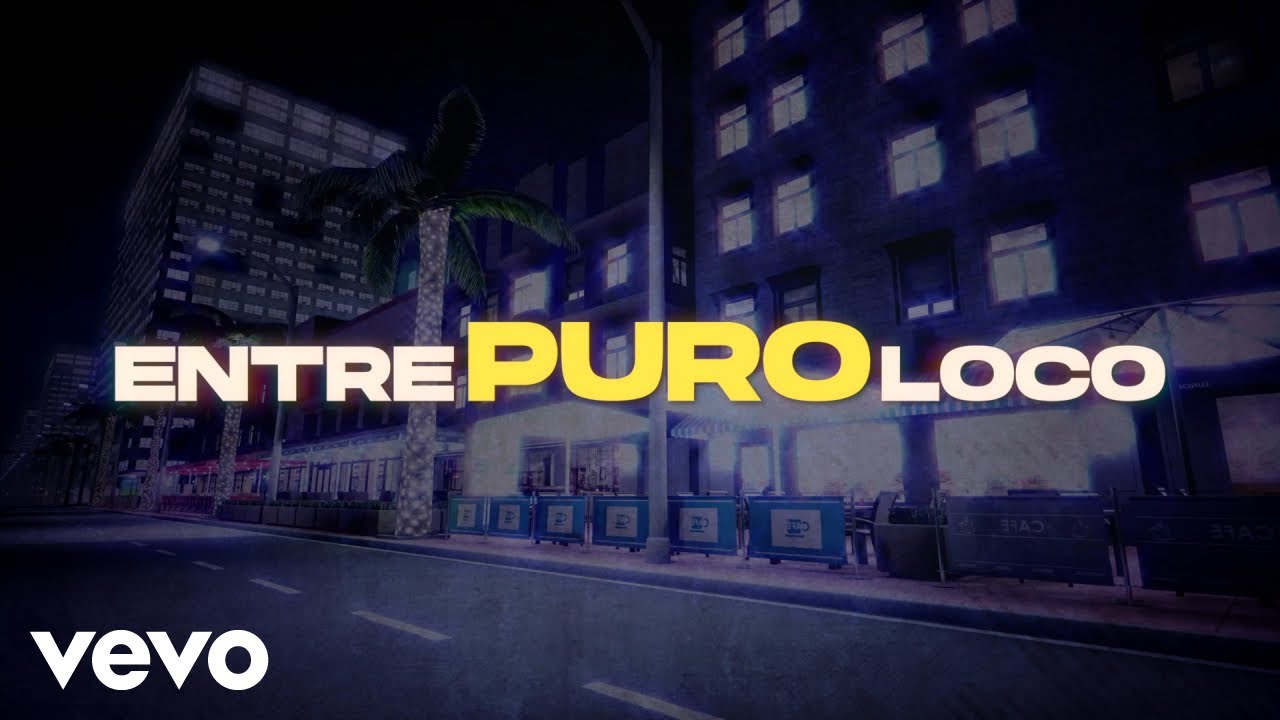 W. Corona, Under Side 821 - Entre Puro Loco (LETRA)