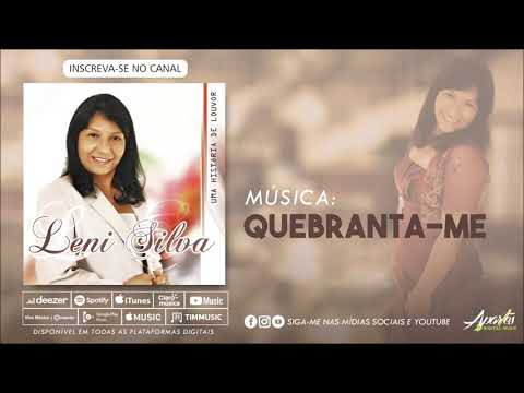 Leni Silva - QUEBRANTA-ME