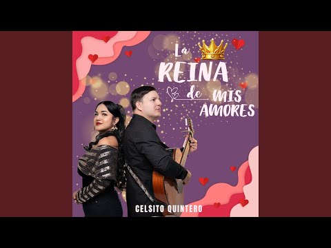 La Reina de Mis Amores