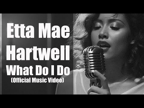 Etta Mae Hartwell – What Do I Do Official Music Video | Soulful Blues