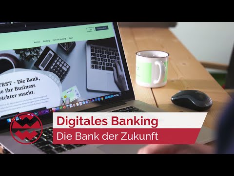 Digitales Banking: Die Bank der Zukunft - Digital World | Welt der Wunder