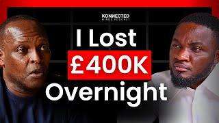 "I Lost £400,000 In One Day" — The Truth About Building a Million Dollar Company