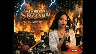 Download lagu Firman – KEHILANGAN (Slow Rock Female Cover) mp3