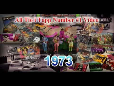 1973 Number One Tio I Topp Videos