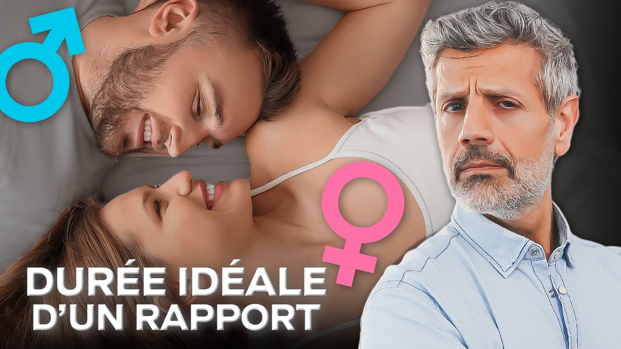 La Durée Idéale d’un Rapport Sexuel : Homme VS Femme