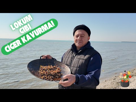 Kuzu Ciğer Kavurması | Hazar Denizi Kıyısında Lezzetli Tarif