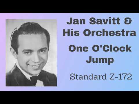 Jan Savitt and his orchestra - One O Clock Jump