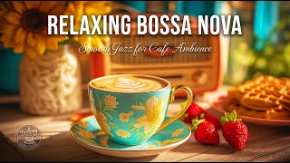 Download lagu Relaxing Bossa Nova – Smooth Jazz for Café Ambience & Good Morning Vibes mp3