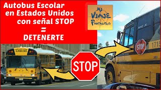 Mira que sucede cuando un Autobús Escolar se detiene en Estados Unidos