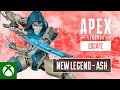 Meet Ash | Apex Legends Character Trailer