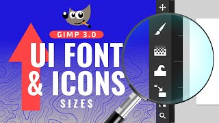 Increase UI Font and Icon Sizes in GIMP 3.0 | No More Eye Strain!