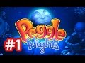 Peggle Nights Pc Walkthrough Part 1 Stage 1 level 1 1 T