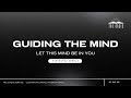 Guiding The Mind | Esperanza Sondlo