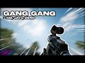 Gang Gang R6 Montage Gang Gang R6 Montage