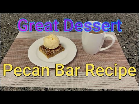 HOW TO MAKE Pecan Bars, Great Dessert Recipe #cooking #recipes #baking #desserts #dessertrecipe