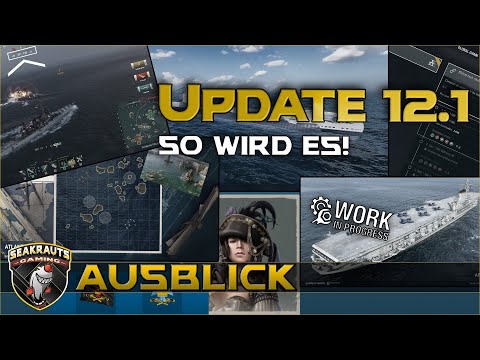 UPDATE 12.1 - Info & Gameplay - World of Warships [Deutsch]