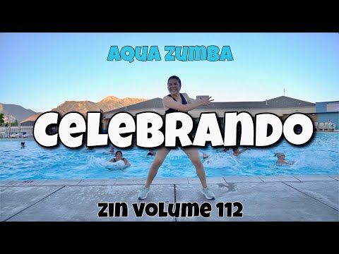 Aqua Zumba® - Celebrando - ZIN™ Volume 112 (Merengue)