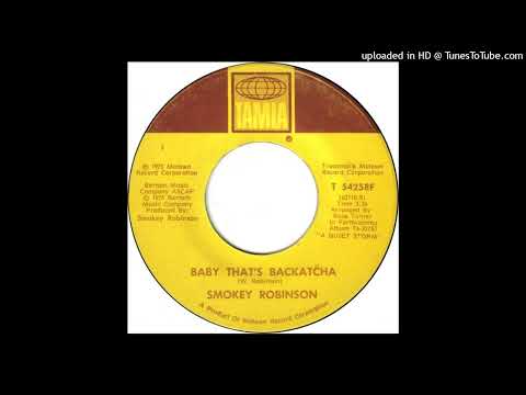 Smokey Robinson - Baby That's Backatcha (Single Version)