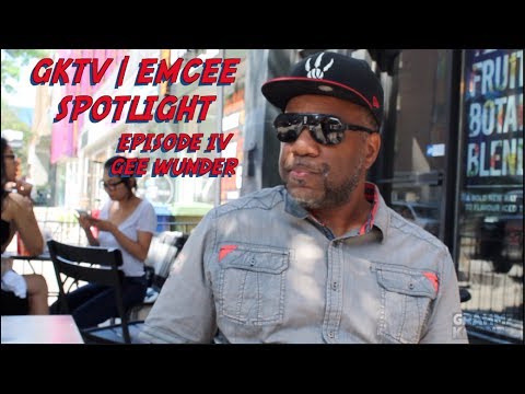 GKTV EMCEE SPOTLIGHT EP IV | GEE WUNDER