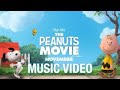 The Peanuts Movie Songs