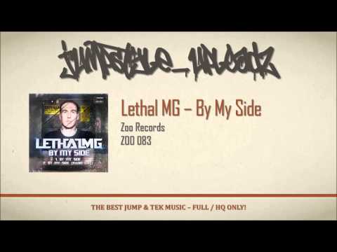 Lethal MG - By My Side