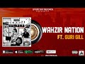 Wazir Patar - Wahzir Nation Ft. Guri Gill | Sanu Dekhda Zamana | Evury Day Records