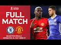 FULL MATCH | Chelsea v Manchester United | Quarter-Finals Emirates FA Cup 2016-17