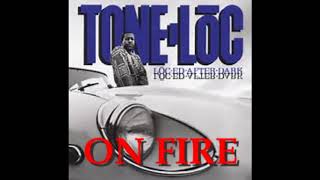 TONE LoC-On Fire
