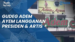 Rumah Makan Legend Gudeg Adem Ayem di Kota Solo, Langganan Presiden hingga Artis