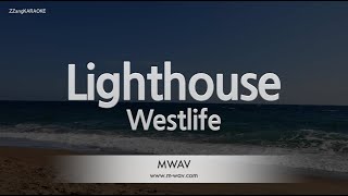 Westlife-Lighthouse (Karaoke Version)