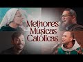 Melhores Músicas Católicas Parte 1 Mais Tocadas Em 2024 Louvor E Adoração