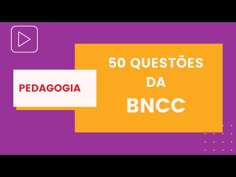 Simulado BNCC - 50 Questões | Questões de Concursos | Pedagogia para Concurso