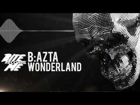 B:Azta - Wonderland