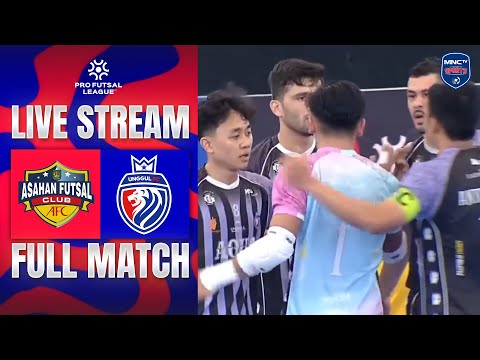 🔴 ASAHAN FC VS UNGGUL | LIVE PRO FUTSAL LEAGUE