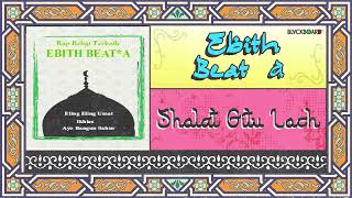 Download lagu Ebith Beat A - Sholat Gitu Loch mp3