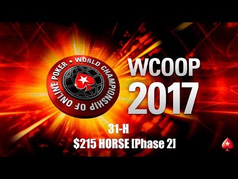 WCOOP 2017 Event 31-H $215 HORSE (Phase) Replay