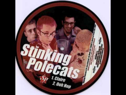Stinking Polecats - Claire