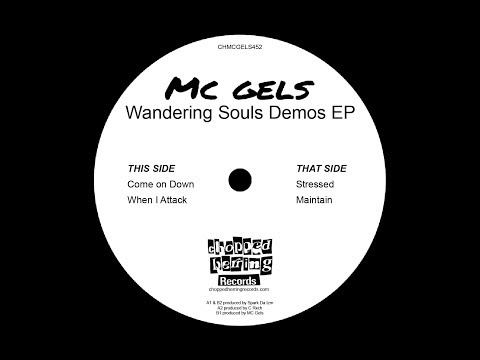 MC GELS/WANDERING SOULS DEMOS 7" EP CHOPPED HERRING RECS