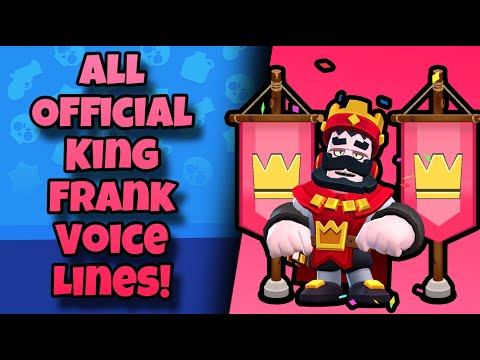 King Frank Voice Lines | Brawl Stars