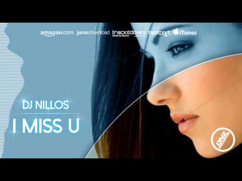 DNZF069 // DJ NILLOS - I MISS U (Official Video DNZ RECORDS)